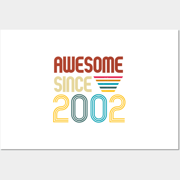 Awesome since 2002 -Retro Age shirt Wall Art by Novelty-art